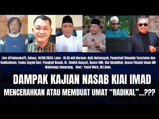 🔴Live: Dampak Kajian Nasab Kiai Imad, Mencerahkan Atau Membuat Umat Radikal.??? class=