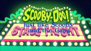 Scooby Doo! Stage Fright - theme song lyrics 