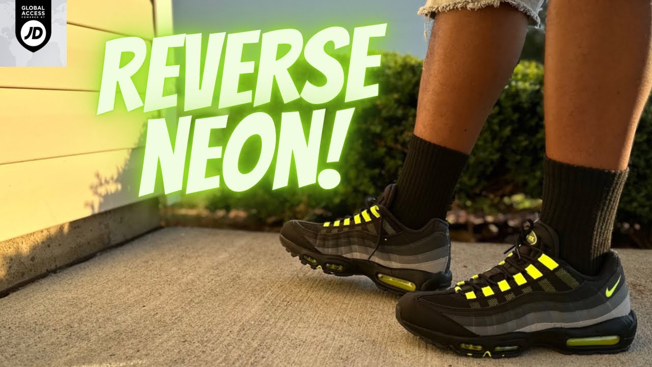 Air Max 95 “Reverse Neon” JD Exclusives Are Back! Review & On Feet!