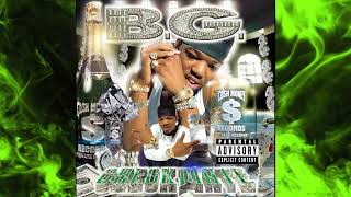 B.G - Hennessy and Ecstasy Ft. Big Tymers