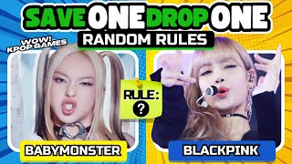 SAVE ONE DROP ONE: RANDOM RULES ✅ | WOW KPOP GAMES | KPOP QUIZ 2024