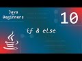 کۆرسی جاڤا بۆ ئاستی سەرەتایی 10 - If and else