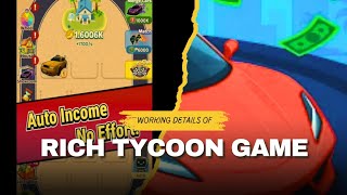 How to work on Rich Tycoon Game screenshot 3