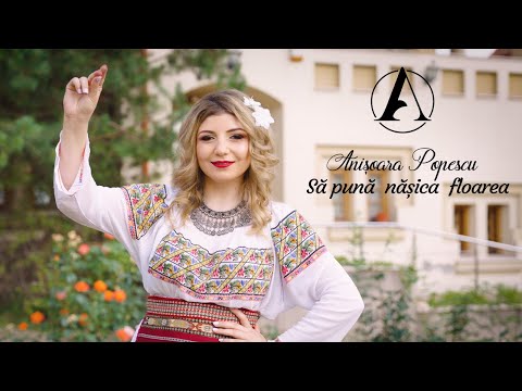 Anișoara Popescu - Să pună nășica floarea  Nou 2021