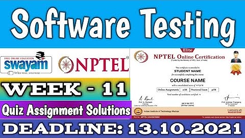 Software Testing | NPTEL | Week 11 | Assignment 11 Solution | July2021