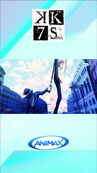 @AnimaxAsia X @MskyMedia | Jan 2024 | K Seven Stories - Trailer (30s Ver)