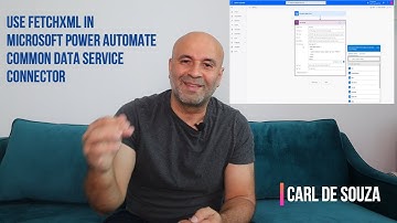 FetchXML in the POWER AUTOMATE CDS Connector for List Records | #PowerPlatformTV 003