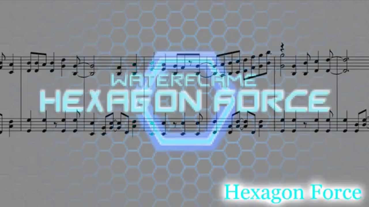 waterflame hexagon force piano ver sheet music youtube hexagon force sheet music