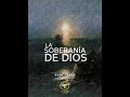 La soberana de dios   rudy tacar este es mi evangelio