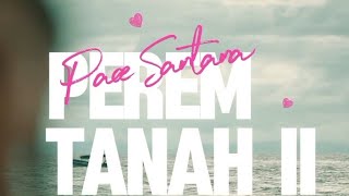 PEREM TANAH 2 ( Lyric)