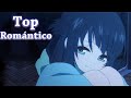 ⚪ TOP 8: Animes de ROMANCE PARA LLORAR