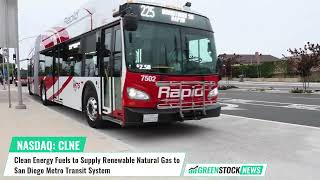 Clean Energy Fuels ($CLNE) to Supply Renewable Natural Gas to San Diego Metro Transit System