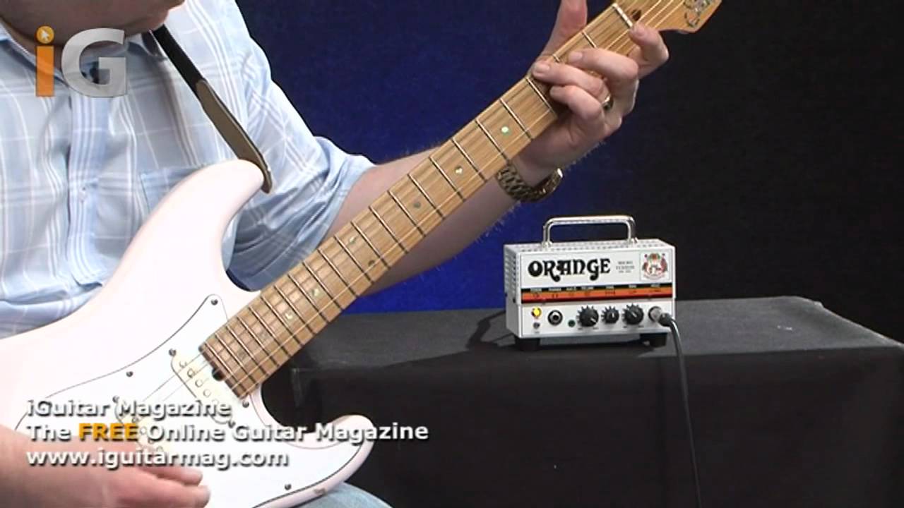 Orange Micro Terror Head Review With Rick Graham - iGuitar Magazine Issue 11