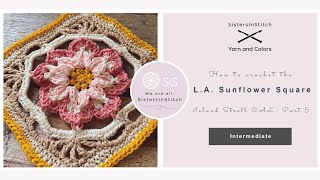 Part 5. The L.A. Sunflower Square / Island Stroll CAL 2022
