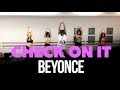 CHECK ON IT BEYONCE CHOREOGRAPHY ANDREY FELLIPY HEELS CLASS