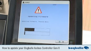 How to update your Bogballe Isobus Controller Gen II by use of your tractor monitor