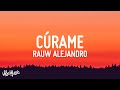 Rauw Alejandro Cúrame Letra Lyrics Rauw Alejandro Cúrame Letra Lyrics