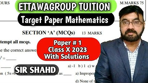 Class 10 Target Paper # 1 Mathematics with Solutions Karachi Board || Sir Shahid