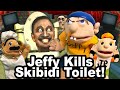 SML Parody: Jeffy Kills Skibidi Toilet!