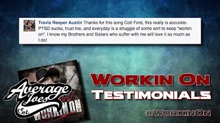 Workin' On - Colt Ford Fans Share Their PTSD Story
