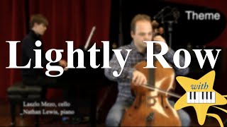 Lightly Row | How to Practice Cello Series!