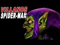 Los 10 villanos mas letales de Spider-Man