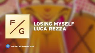 Luca Rezza - Losing Myself