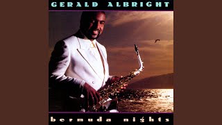 Video thumbnail of "Gerald Albright - Bermuda Nights"