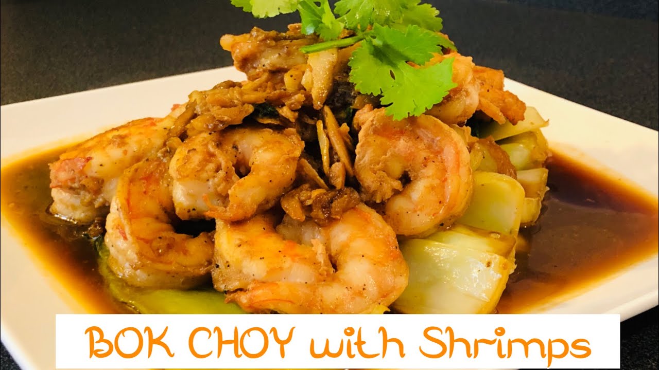 GARLIC STIR FRY BOK CHOY with SHRIMP RECIPE - YouTube