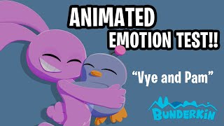 Bunderkin Vye And Pam Emotion Animation Test
