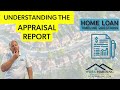 Understanding The Appraisal Report