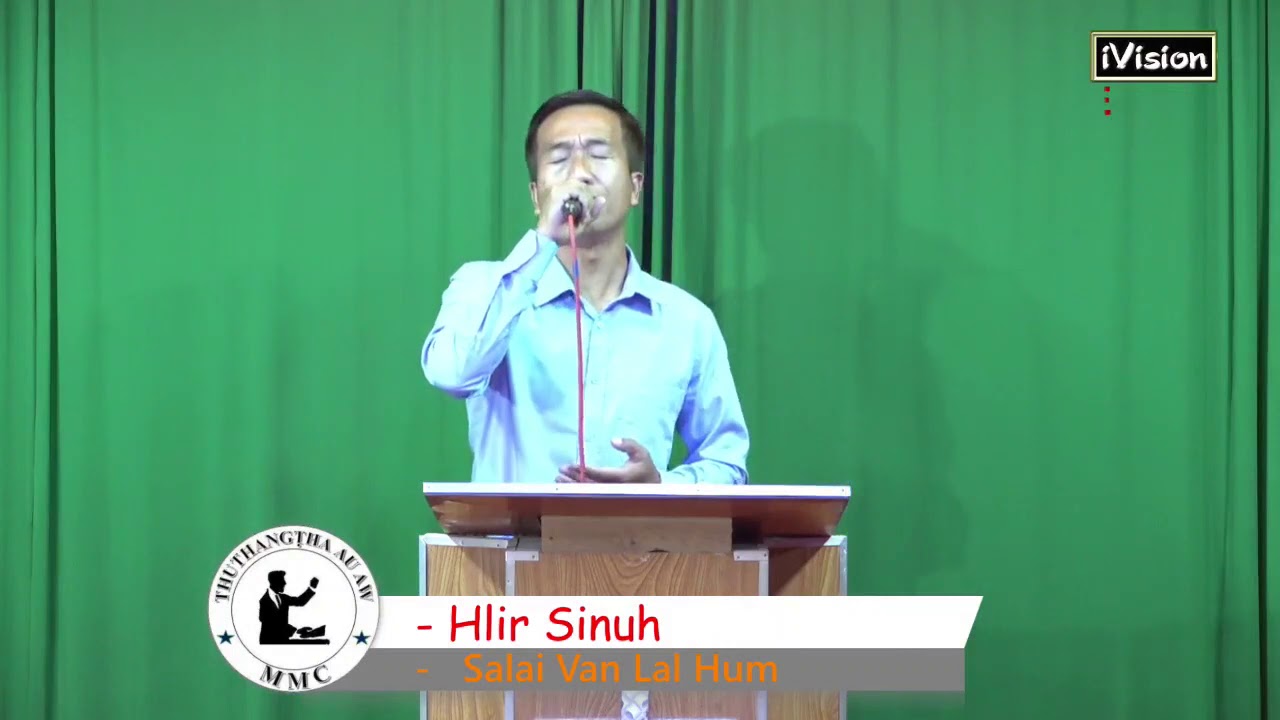 Salai Van Lal Hum: Hlir Sin Uh