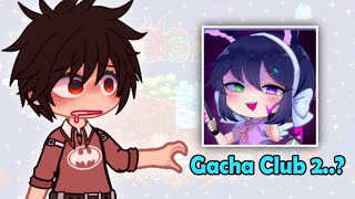 This App Is New Gacha Club 2 