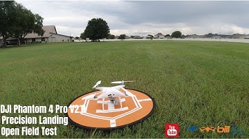DJI Phantom 4 Pro V2 Precision Landing Open Field Test
