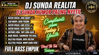 BATUR NIKAH AING NGOPI 😂 (HUMOR REALITA) || DJ SUNDA FULL BASS EMPUK