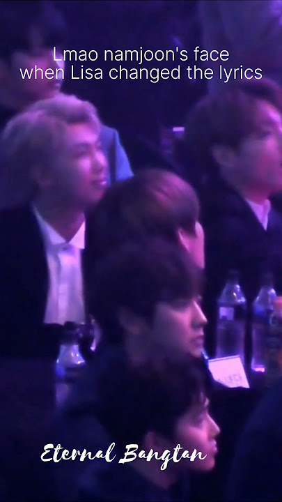 Namjoon reaction when Lisa changed the lyrics #bts #rm #blackpink #lisa