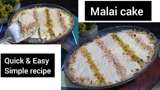 15 min Instant bread malai cake recipe super soft malai cake ना क्रिम ना अण्डा ना ओवन बहुत आसान केक