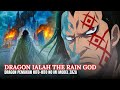 Jadi Selamani Oda Simpan Dragon Kerana Ini! He Is The Rain God Zaza