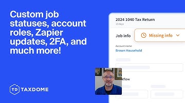 TaxDome January update: Custom job statuses, account roles, Zapier updates, 2FA, and much more!