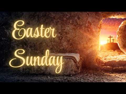April 5, 2026 - Easter Sunday