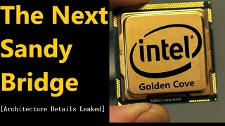 How Intel Plans to Kill Zen 3 | Golden Cove Early Whispers