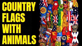 Country Flags With Animals Explained