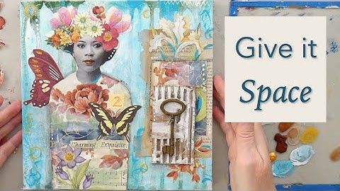 Part 2: Focal Points + Backgrounds in Mixed Media