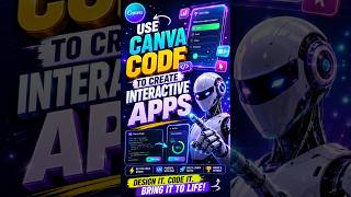 How to Use Canva Code to Create Interactive Apps