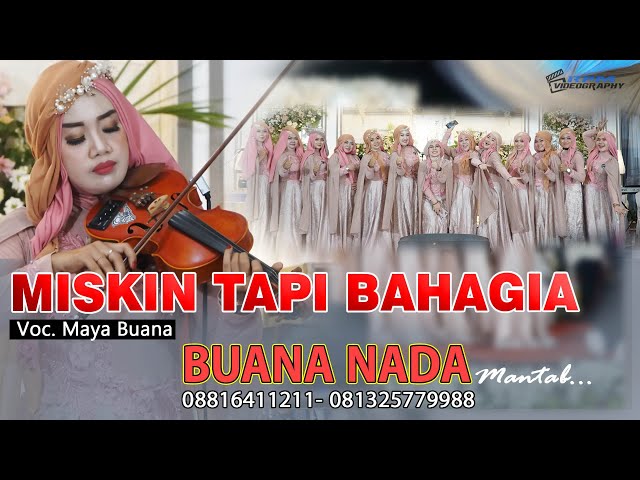 MISKIN TAPI BAHAGIA - MAYA BIOLA BUANA NADA FEAT MUTIK NIDA LIVE JEPARA class=