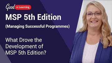 What Drove the Development of MSP 5th Edition? (Managing Successful Programmes 5th Edition)