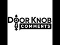 Interview with the Podcast "DoorKnob Comments" on "The Performing Art of Therapy" and Therapy Sessions as "Acting Rehearsals"