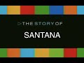 Capture de la vidéo Santana The Story Of (2005)