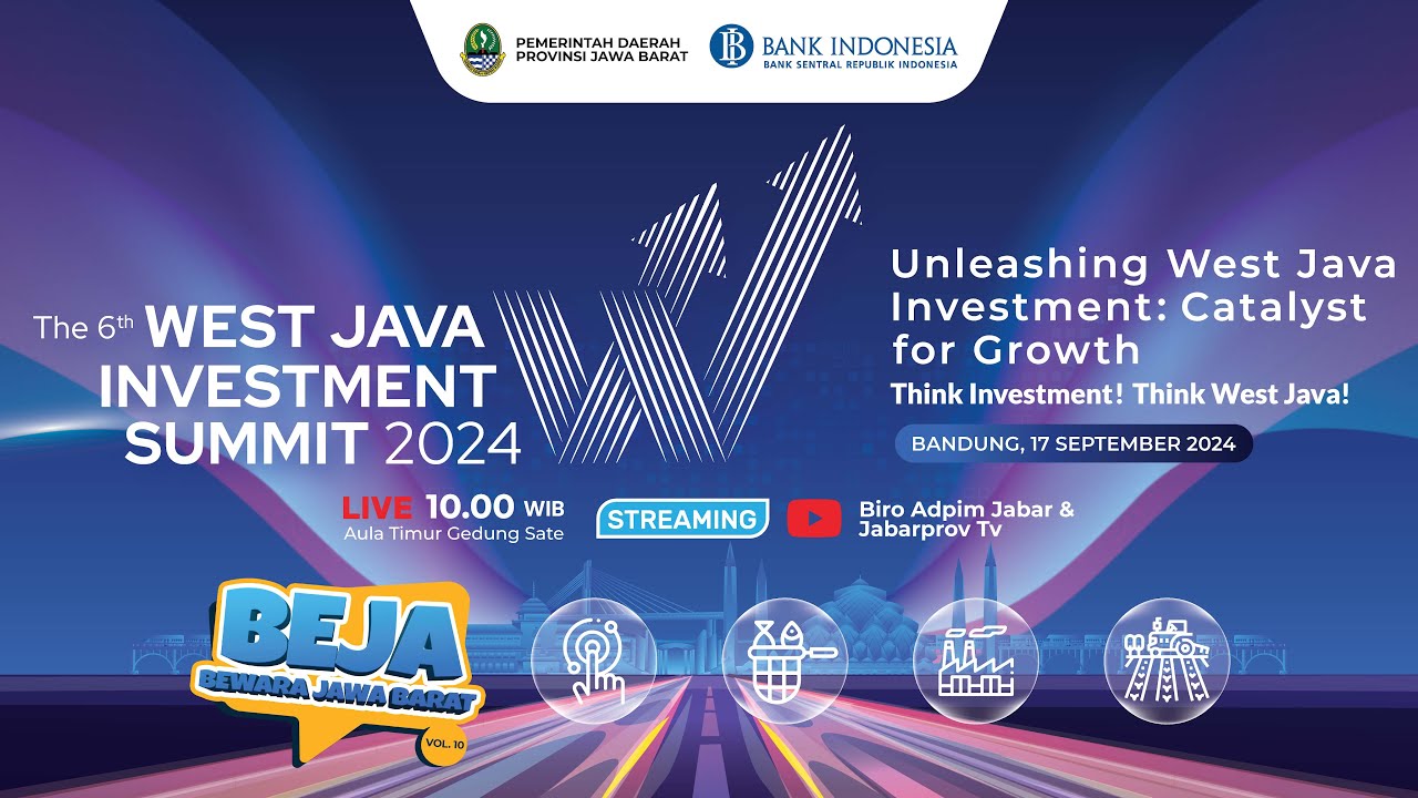 BEJA (Bewara Jawa Barat) Vol. 10 West Java Investment Summit 2024 - YouTube