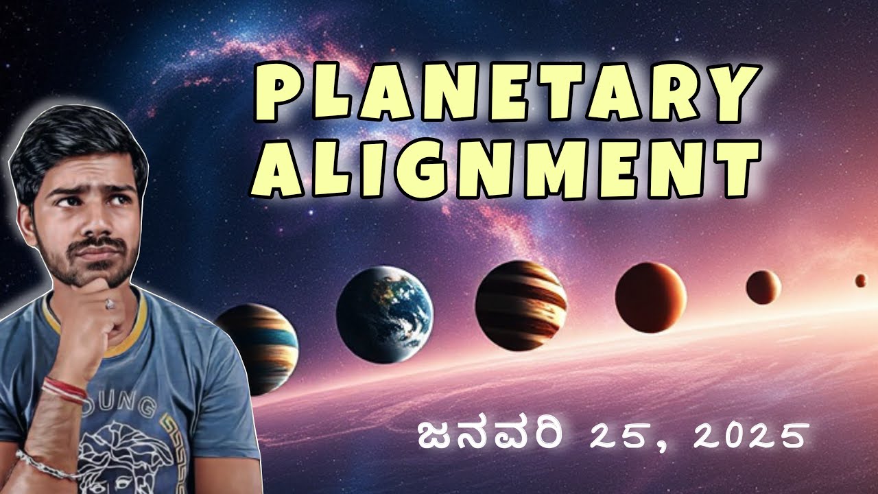 January 25, 2025: Planetary Alignment – Reality or Rumor?
